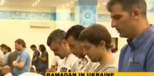 PRESS TV NEWS: Ukraine Muslims observe holy Ramadan